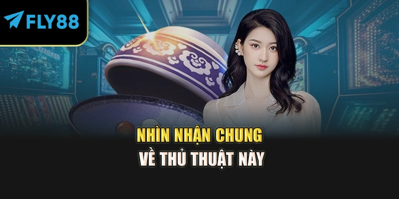 Nhìn nhận chung về thủ thuật này